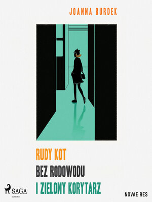 cover image of Rudy kot bez rodowodu i zielony korytarz
